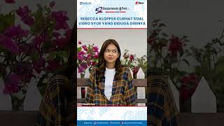 Download Lagu Rebecca Klopper Curhat Soal Video Syur Diduga Mirip Dirinya, Ungkap Pelaku Telah Ditangani Polisi MP3