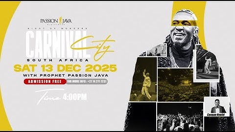 NIGHT OF WONDERS || CARNIVAL CITY, SA | Prophet Passion Java