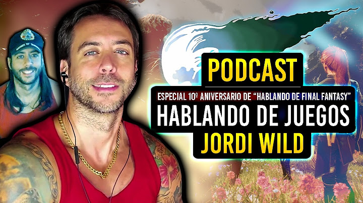¡HA VUELTO! PODCAST 2025 con JORDI WILD: Casi 4h HABLANDO de VIDEOJUEGOS (Rebirth, Expedition 33...)
