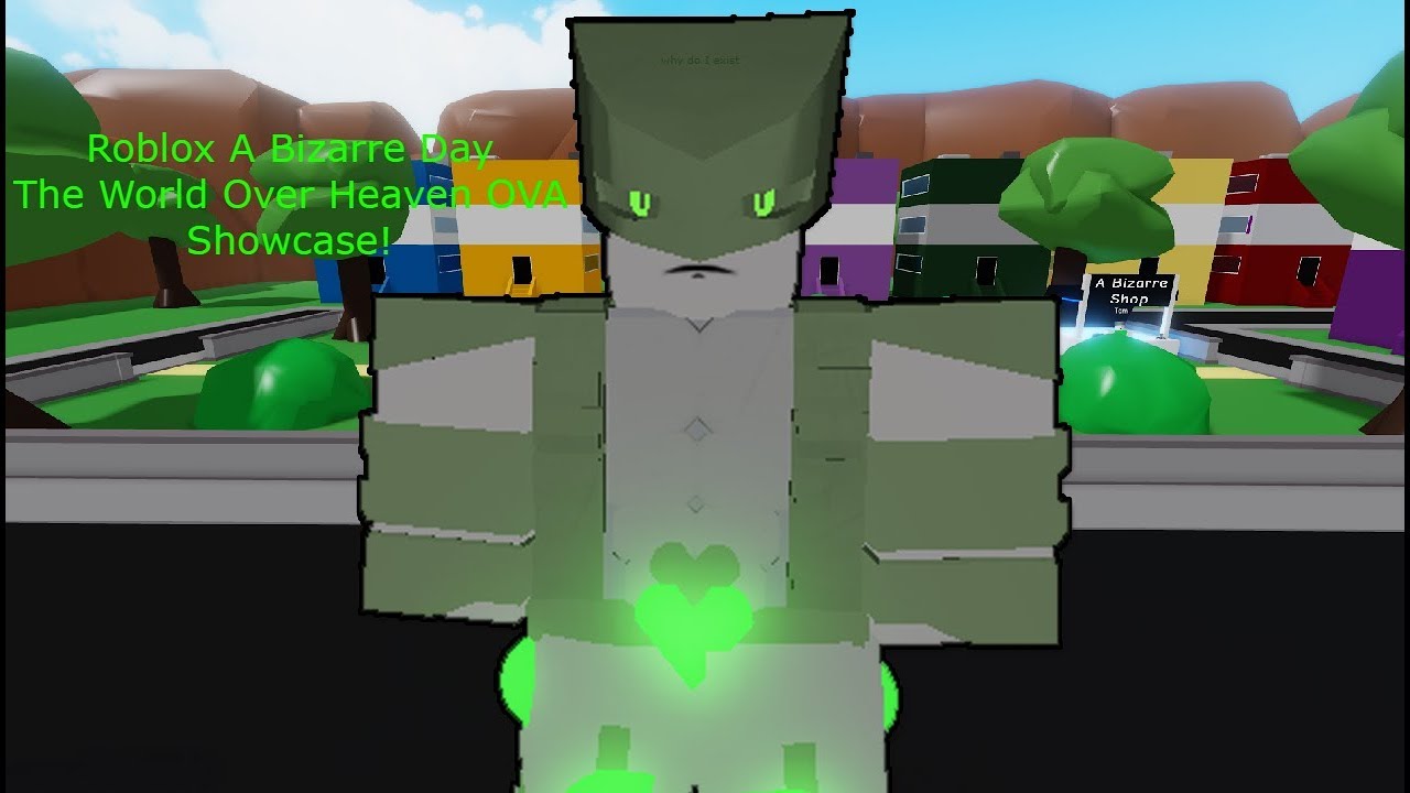 Roblox A Bizarre Day The World Over Heaven Ova Showcase Youtube - roblox a