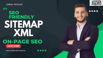 How to create Sitemaps  ? | WordPress and Custom Website | Latest SEO Course | Safeer Ahmad #9