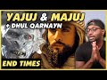 Yajuj & Majuj & Dhul Qarnayn  - REACTION