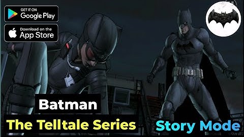 Batman - The Telltale Series Episode 1 Android/iOS Gameplay HD | First 15 Minutes Walkthrough