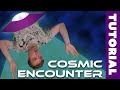 COSMIC ENCOUNTER - How to Play