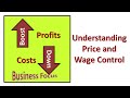 Understanding Price and Wage Control