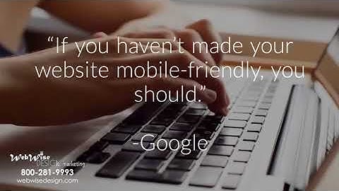The Importance of a Mobile-Friendly Website - WebWise Design and Marketing