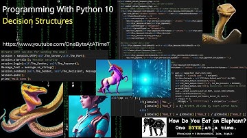 Programming With Python 10: Decision Structures
