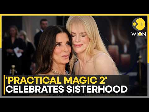 Practical Magic 2 Reunites Sandra Bullock & Nicole Kidman After 28 Years | WION