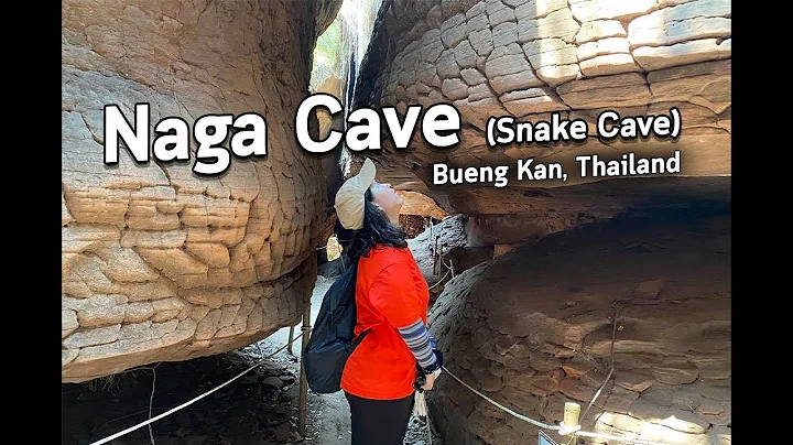 Naga Cave / Naka Cave (Snake Cave), Bueng Kan Prov...