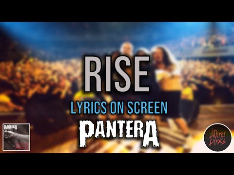 Pantera - Rise (Lyrics on Screen Video 🎤🎶🎸🥁)