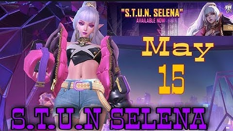 S.T.U.N SELENA New Skin -intro (MLBB)