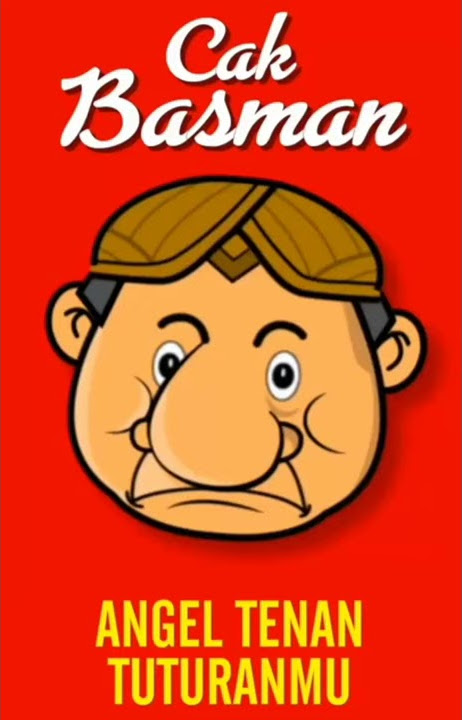 BASMAN                                             Angel temen tuturan mu...