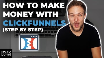 What is Clickfunnels? How To Make Money With Clickfunnels in 2020 (Step By Step)