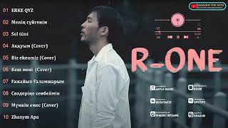 R-ONE - Үздік әндер || Лучшие песни І Все песни #rone