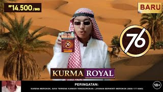 Parodi iklan komersial Djarum 76 Kurma Royal Terbaru (Edisi Ramadhan) 2023