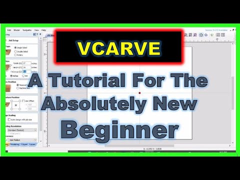 VCARVE From The Beginning, How To Use Vectric Vcarve Desktop & Pro, CNC Router Beginners Tutorial