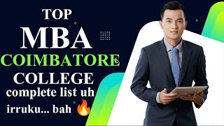 TOP MBA COLLEGE IN COIMBATORE | series -1| complete list irruku pah..🔥