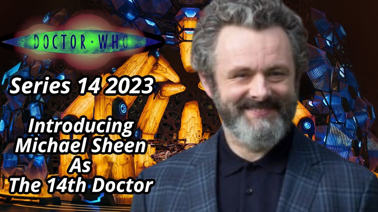 Michael Sheen | Doctor Who Series 14 Title Sequence Concept