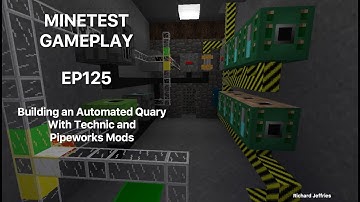 Minetest Gameplay EP125 Building an Automated Quary with Technic and Pipeworks Tutorial