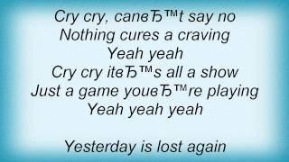 Stone Temple Pilots - Cry Cry Lyrics