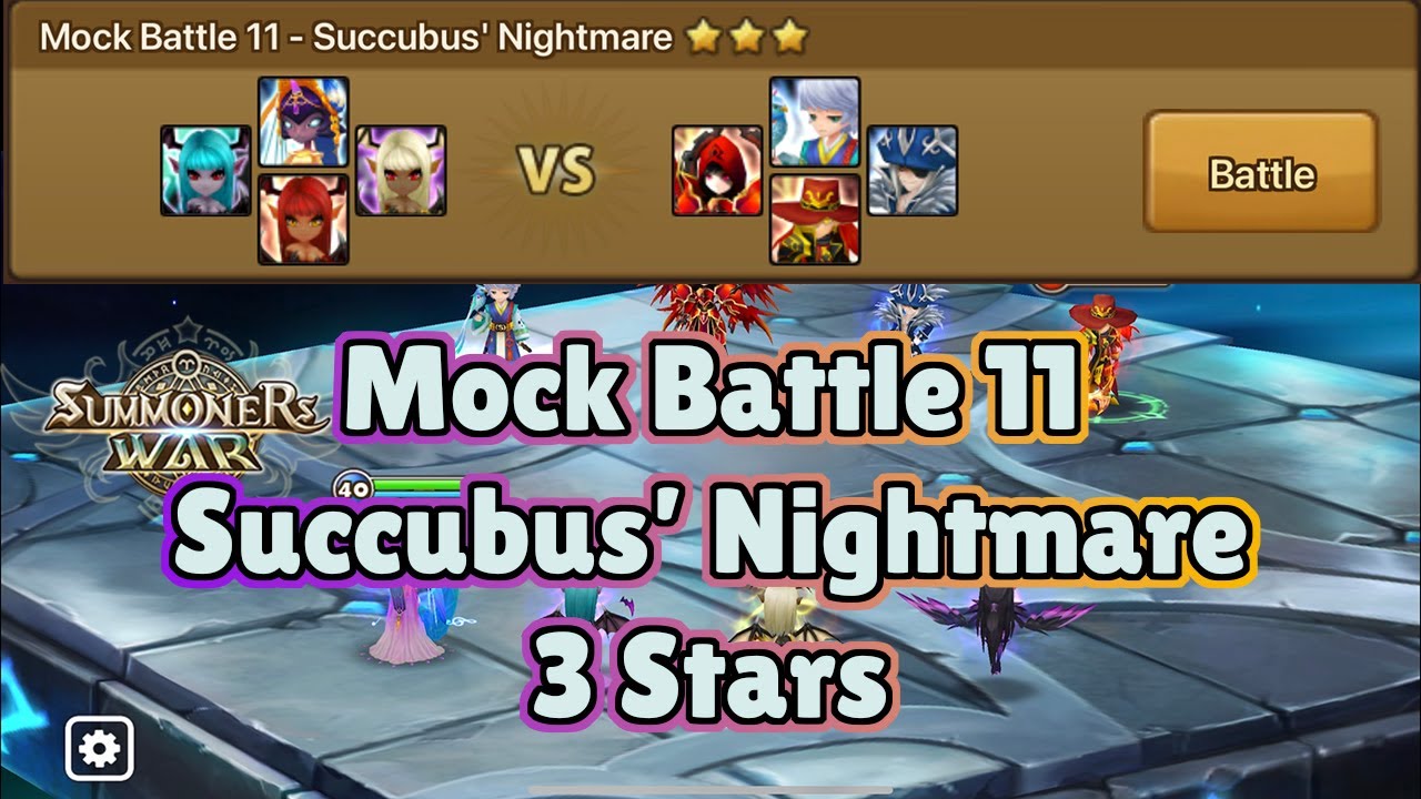 Summoners War 🌟 3 Stars 🌟 Mock Battle Stage 11 Succubus' Nightmare