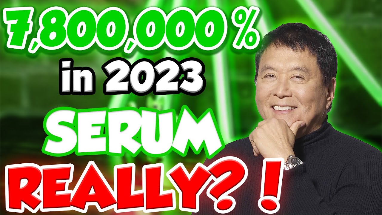 SERUM WILL GENERATE MILLIONAIRES!! REALLY?? SERUM PRICE PREDICITON