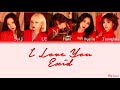 EXID 이엑스아이디 I Love You Color Coded Lyrics HAN ROM ENG EXID 이엑스아이디 I Love You Color Coded Lyrics HAN ROM ENG