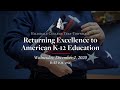 Returning Excellence to American K-12 Education | Tele-Townhall