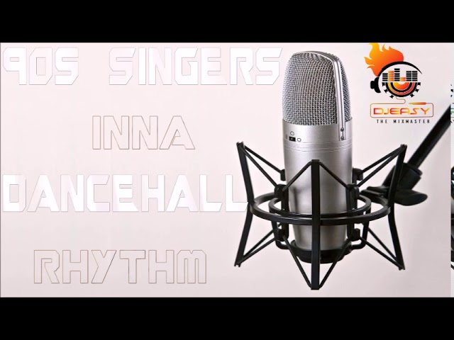 Singers Inna 90s Dancehall Rhythm Sanchez,Ghost,Singing Melody,Wayne Wonder,Tony Curtis &More