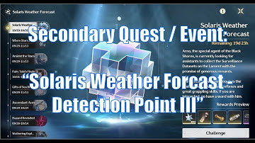 Wuthering Waves - Patch 1.3 Secondary Quest / Event: Solaris Weather Forecast - Detection III
