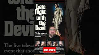 Late Night With The Devil (2024) Mini Review #daviddastmalchian #shudder #horror #cyberneticshark