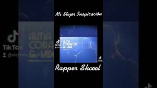 Mi mejor Inspiración de Rapper School del álbum Alma, Corazón y Vida