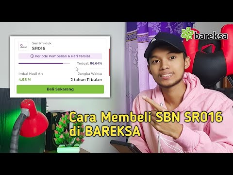 Cara Beli SBN SR016 Syariah di Bareksa