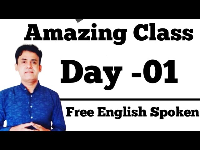 Amazing Class || Day -01 || Free English Spoken || Prof Rasheed Mirani Senior Educationist class=