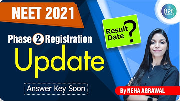 NEET 2021| PHASE 2 REGISTRATION DATE EXTENDED | ANSWER KEY UPDATE | RESULT | ALL DOUBTS CLEARED