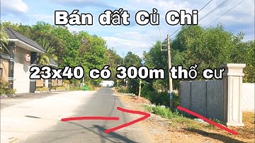 Nhà đất củ chi | giá rẻ | giới thiệu | Lô đất vuông vức rất đẹp 23x40 có 300m thổ cư