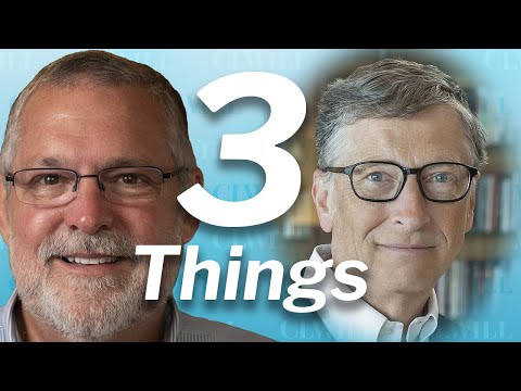 3 Things I learned working with Bill Gates
