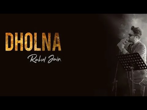 dholna---unplugged-cover-2019-|-rahul-jain-|-dil-to-pagal-hai-|-shahrukh-khan-|-madhuri-dixit