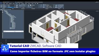 CAD Tutorial: How to Import BIM Files in .IFC Format without Installing Plugins in ZWCAD Professi...