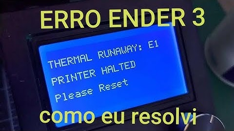 THERMAL RUNAWAY ERROR - ENDER 3 (how I fixed this error)