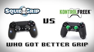 Squid Grip vs Kontrol Freek Grip [PS4]