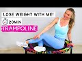 20 minute trampoline workout for weight loss  rebounder workout for weight loss