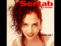 Sertab Erener - Yalnızlık Senfonisi - Sakin Ol!