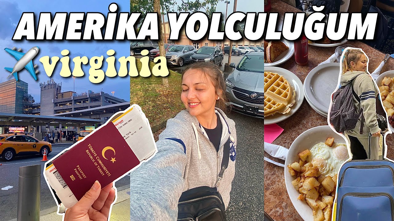 AMERİKA’YA GİDİYORUM! sonsuz uçak yolculuğum, Work and Travel 2023, Virginia