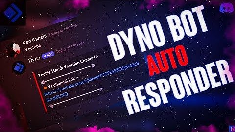 Dyno bot auto response | setup auto responder
