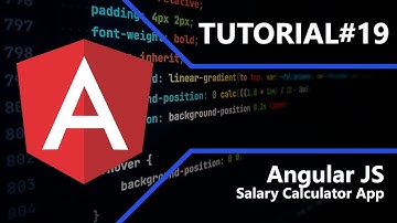 Angular JS | Salary Calculator | Tutorial #19