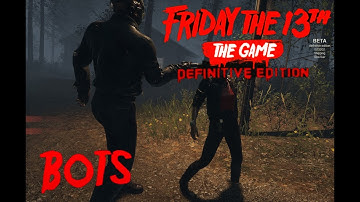 Friday the 13th: The game - Jason Part 9 - Gameplay 3.0