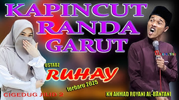 RANDA GACOR, CERAMAH SUNDA KOCAK USTADZ RUHAY