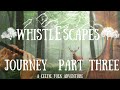 Journey part three  epic celtic music on tin whistle piano guitar