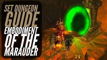 Diablo 3 - Demon Hunter - Embodiment of The Marauder - Set Dungeon Guide